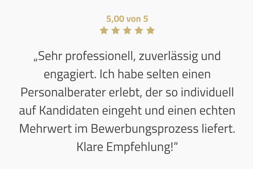 Kundenbewertung: Sehr professionell, zuverlässig und engagiert.