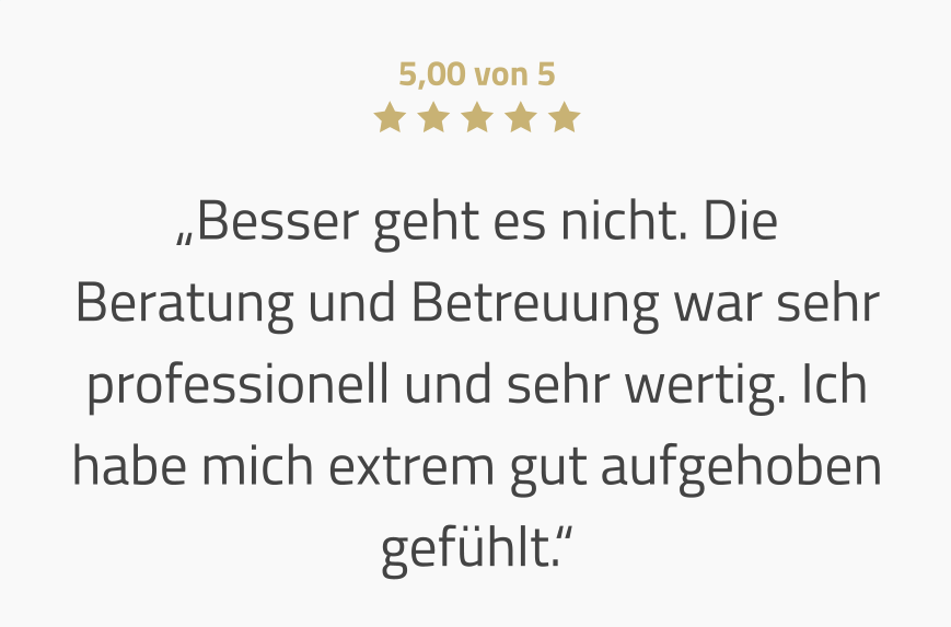 Kundenbewertung: Besser geht es nicht.